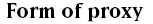 Form of proxy